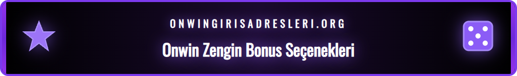 Onwin tarafından sunulan hoş geldin bonusu ve free spin gibi promosyonlar.