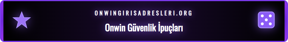 Onwin hesap güvenliği için güçlü şifre oluşturma ve 2FA ipuçları.